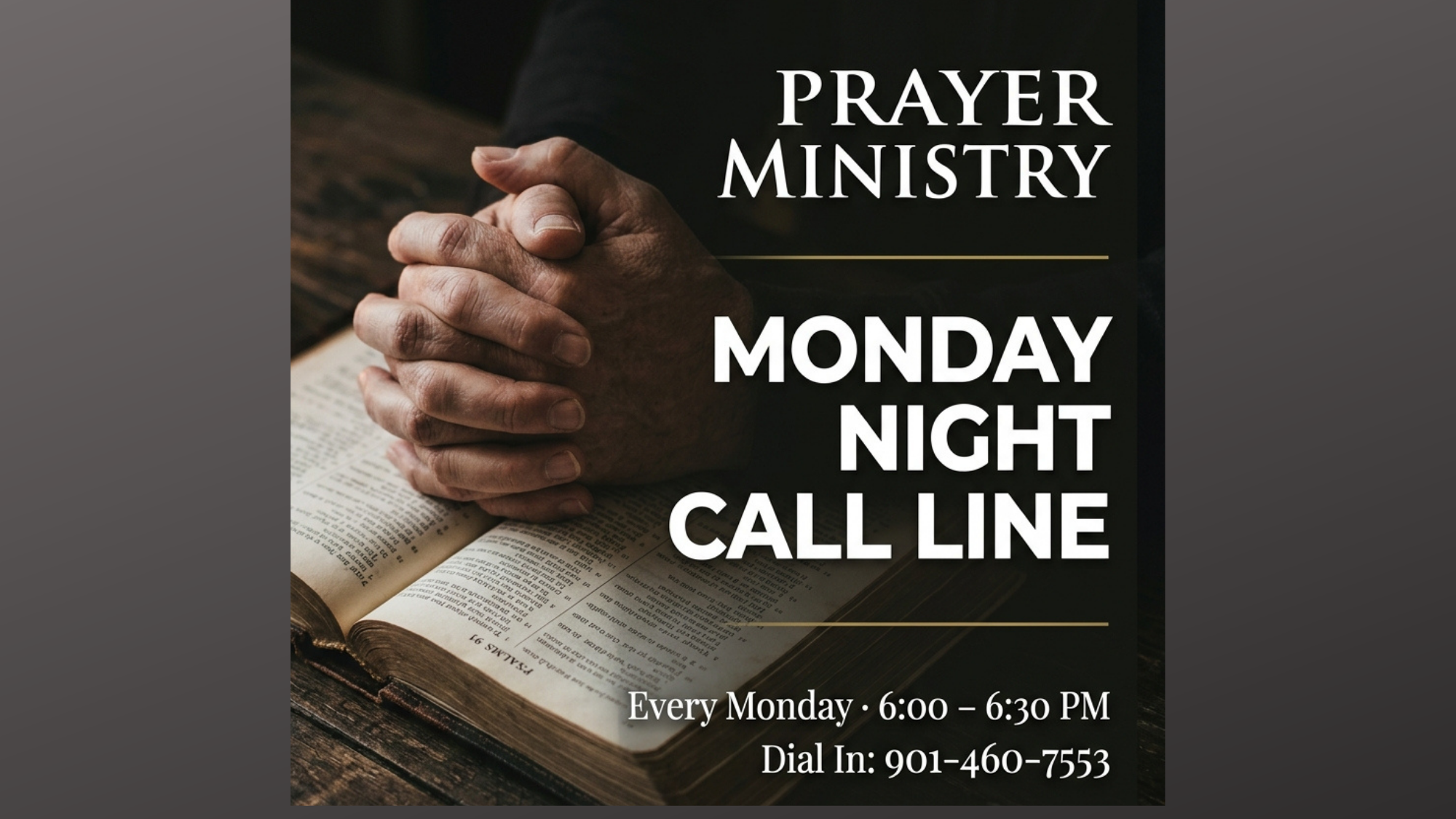 Monday Night Prayer Call Line