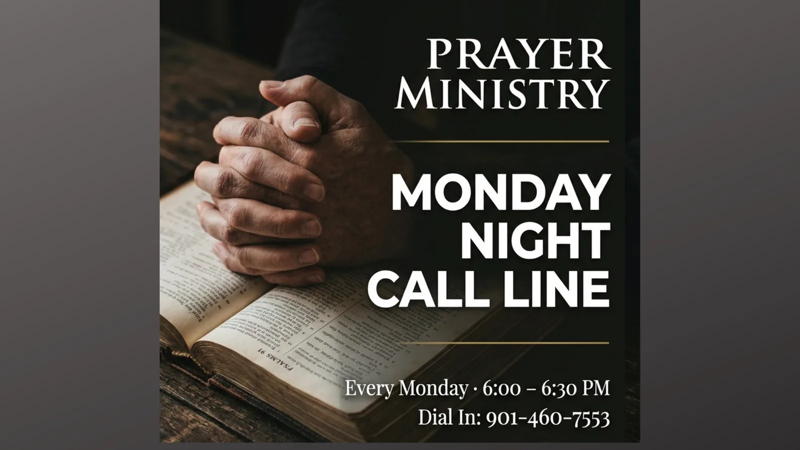 Monday Night Prayer Call Line